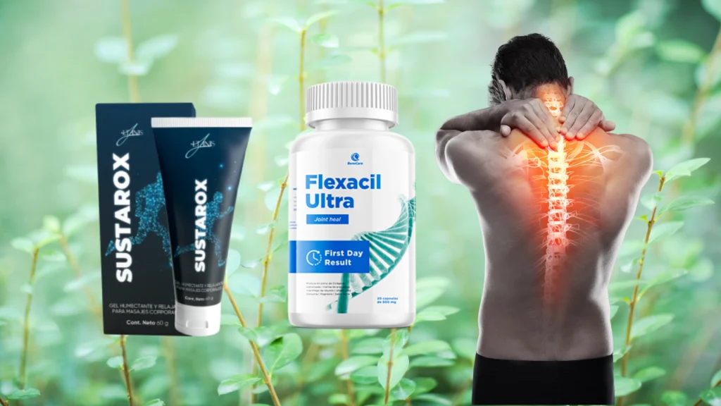 Dolor Lumbar: Causas, Tratamientos y Beneficios de Sustarox y Flexacil Ultra